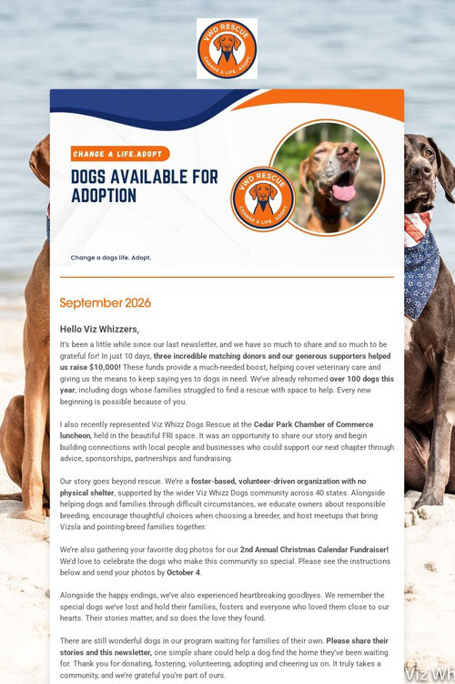 Change a dog's Life.