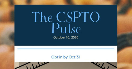 The CSPTO Pulse