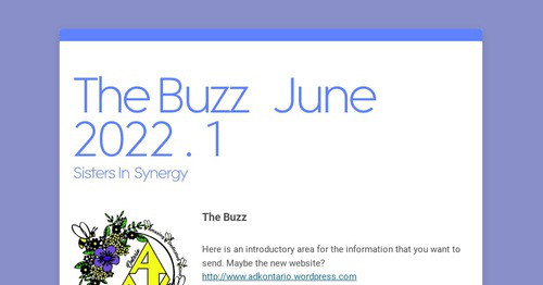 The Buzz June 2022 . 1 | Smore Newsletters