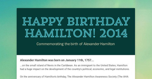 Happy Birthday Hamilton! 2014 | Smore Newsletters