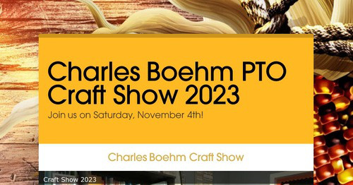 Charles Boehm PTO Craft Show 2023