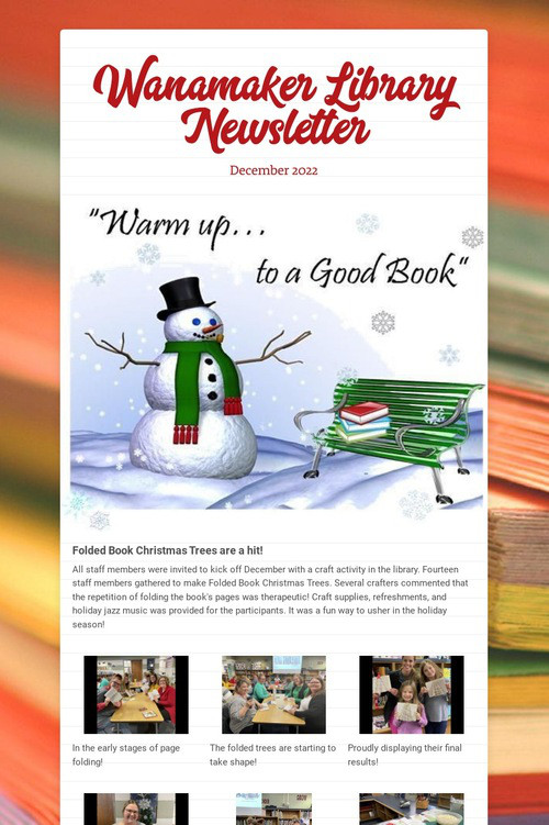 Wanamaker Library Newsletter