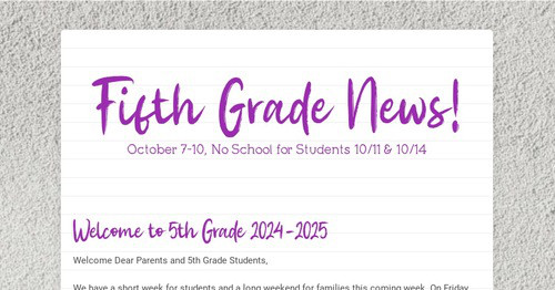 Fifth Grade News!