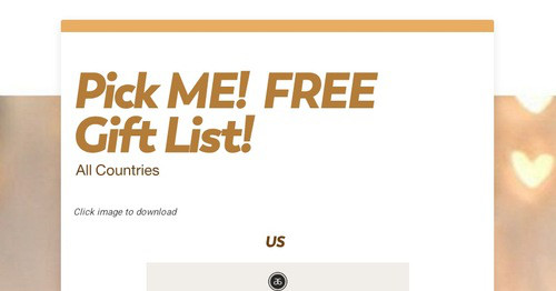 Pick ME! FREE Gift List!