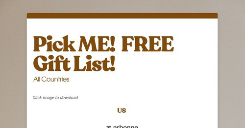 Pick ME! FREE Gift List!