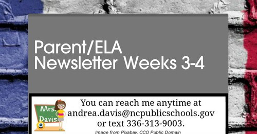 Parent/ELA Newsletter Weeks 3-4