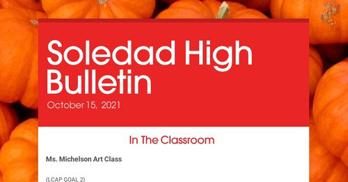 Soledad High Bulletin