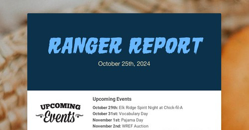 Ranger Report | Smore Newsletters for Education