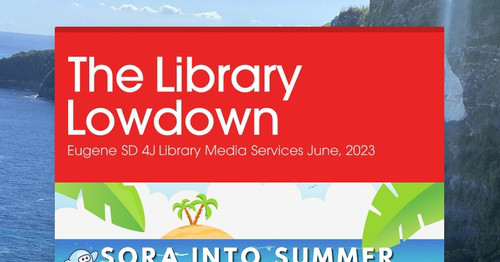 The Library Lowdown