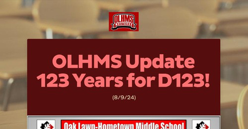 OLHMS Update 123 Years for D123!