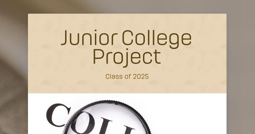 Junior College Project