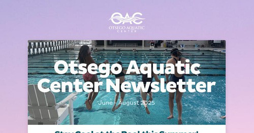Otsego Aquatic Center Newsletter