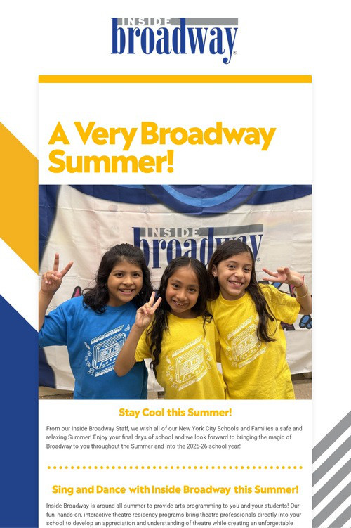 A Very Broadway Summer!