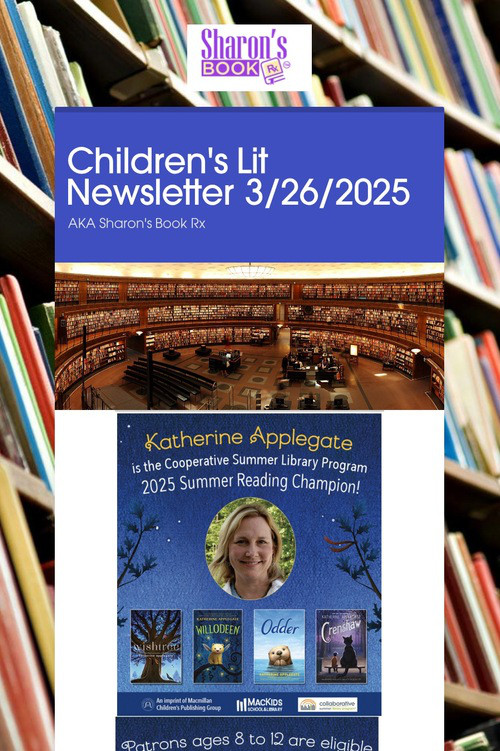 Children's Lit Newsletter 3/26/2025
