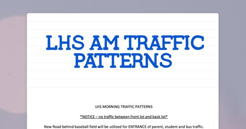 LHS AM TRAFFIC PATTERNS