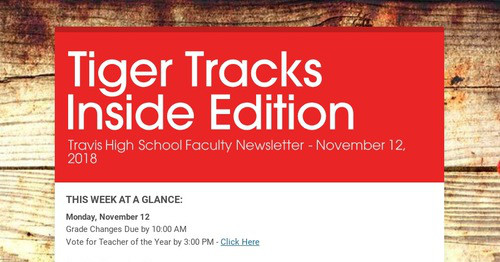 Tiger Tracks Inside Edition | Smore Newsletters for Education