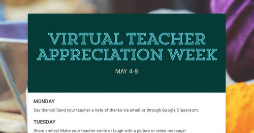 VIRTUAL TEACHER APPRECIATION WEEK | Smore Newsletters for Education