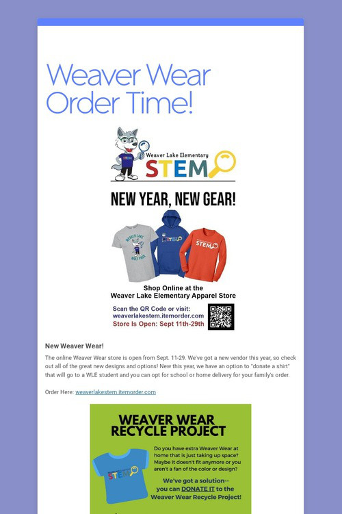 Weaver Wear Order Time!