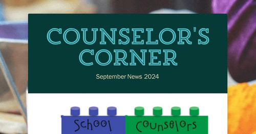 Counselor's Corner