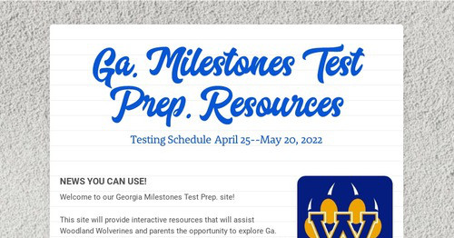Ga. Milestones Test Prep. Resources | Smore Newsletters for Education
