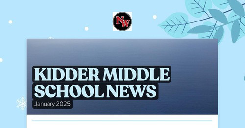 KIDDER MIDDLE SCHOOL NEWS