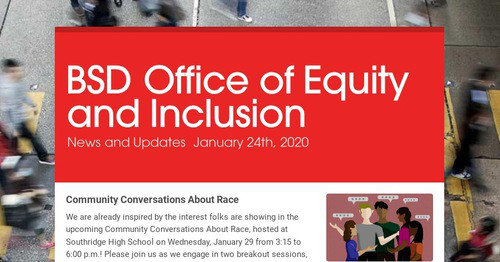 BSD Office of Equity and Inclusion | Smore Newsletters