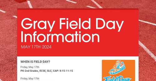 Gray Field Day Information
