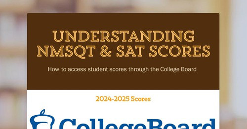 Understanding NMSQT & SAT SCORES | Smore Newsletters