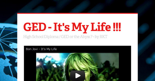 GED - It's My Life !!!