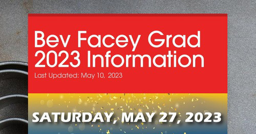 Bev Facey Grad 2023 Information