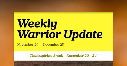 Weekly Warrior Update | Smore Newsletters for Education