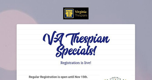 VA Thespian Specials!