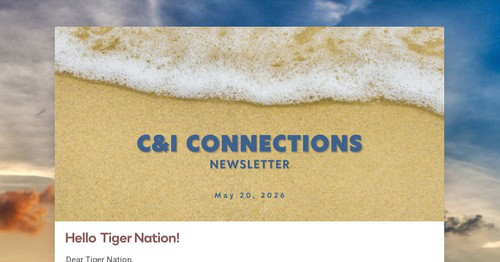 C&I Connections Newsletter