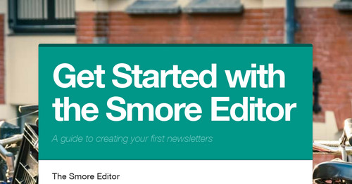 Get Started with the Smore Editor