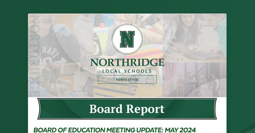 Northridge April Board Report