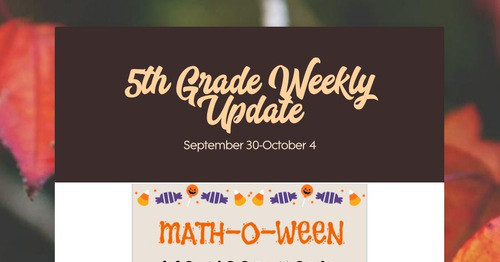 5th Grade Weekly Update