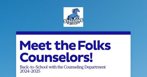 Meet the Folks Counselors!