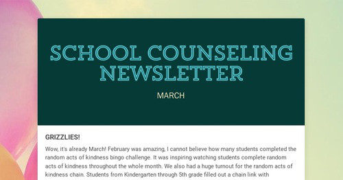 SCHOOL COUNSELING NEWSLETTER | Smore Newsletters for Education