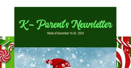 K - Parent's Newsletter