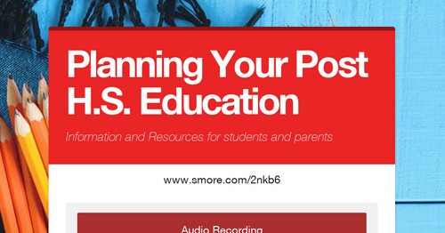 Planning Your Post H.S. Education