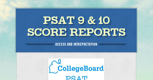 PSAT 9 & 10 Score Reports