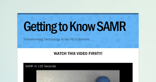 Getting to Know SAMR