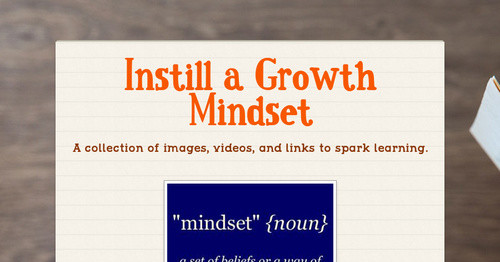 Instill a Growth Mindset
