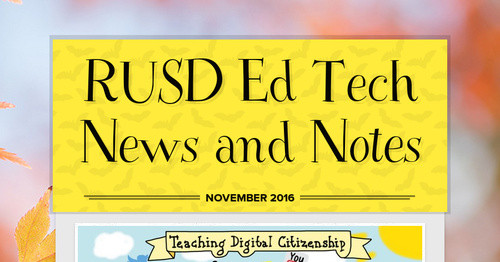 RUSD Ed Tech News and Notes