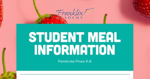 STUDENT MEAL INFORMATION