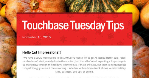 Touchbase Tuesday Tips