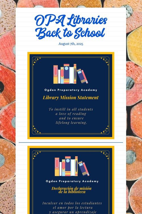 OPA Libraries Back to School