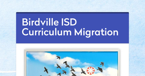 Birdville ISD Curriculum Migration