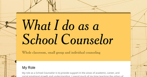 What I do as a School Counselor