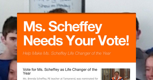 Ms. Scheffey Needs Your Vote!